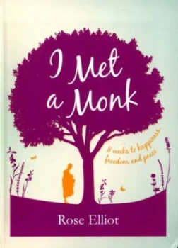 Image of I Met a Monk by Rose Elliot Paperback