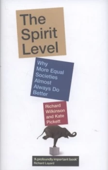 Image of The Spirit Level by Richard Wilkinson Hardback