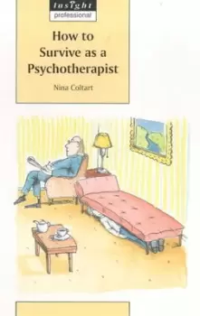 Image of How to survive as a psychotherapist by Nina Coltart