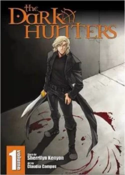Image of The Dark-Hunters. Volume 1 by Sherrilyn Kenyon and Joshua Hale Fialkov and Bill Tortolini and Claudia Campos and Glass House Graphics and Groundbreake