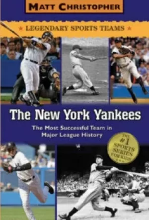 Image of The New York Yankees by Matt Christopher