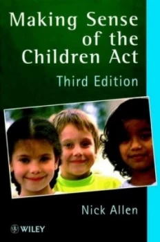 Image of Making Sense of the Children Act by Nick Allen Paperback