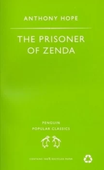 Image of The Prisoner of Zenda by Anthony Hope Book