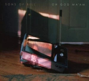 Image of Oh God Maam by Sons of Bill CD Album