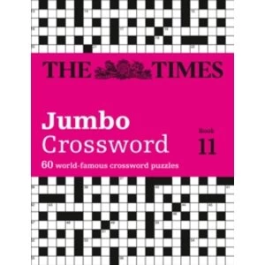 Image of The Times 2 Jumbo Crossword Book 11 : 60 of the World's Biggest Puzzles from the Times 2