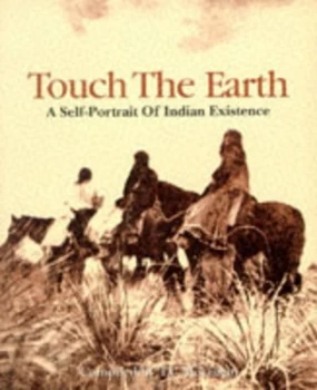 Image of Touch the Earth by T.C. Mcluhan Paperback
