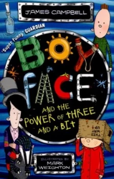 Image of Boyface and the Power of Three and a Bit by James Campbell Paperback