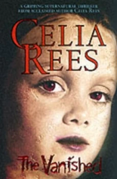 Image of The Vanished by Celia Rees Paperback