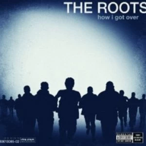 image of How I Got Over by The Roots CD Album