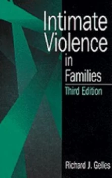 Image of Intimate Violence in Families by Richard J. Gelles Hardback