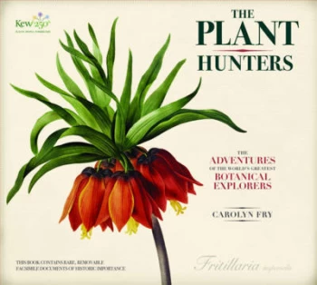 Image of The Plant Hunters by Carolyn Fry Hardback