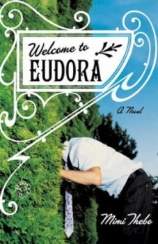 Image of Welcome to Eudora by Mimi Thebo Paperback