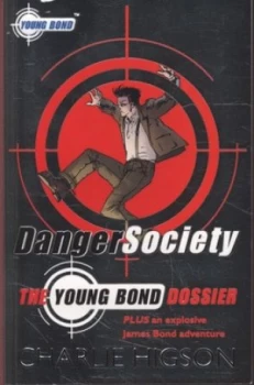 Image of Danger Society by Charlie Higson Paperback