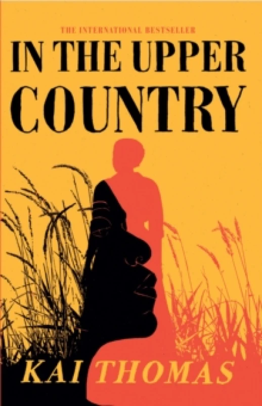Image of In the Upper Country : SHORTLISTED FOR THE WALTER SCOTT PRIZE FOR HISTORICAL FICTION 2024 Paperback / softback