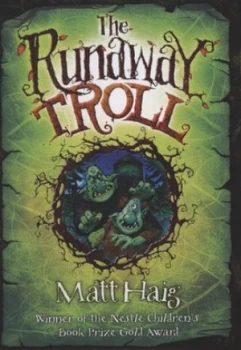 Image of The Runaway Troll by Matt Haig Hardback