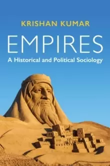 Image of Empires : A Historical and Political Sociology