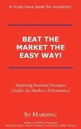 Image of beat the market the easy way