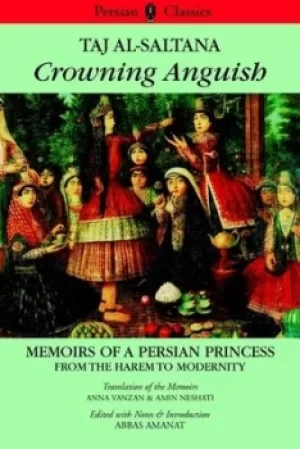 Image of Crowning Anguish by Abbas Amanat