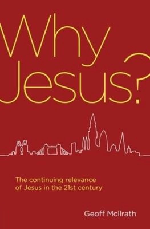 Image of Why Jesus by Geoff Mcilrath Paperback