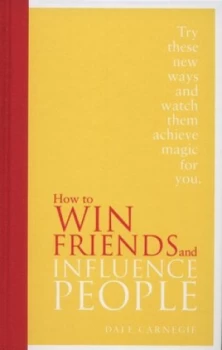 Image of How to Win Friends and Influence People by Dale Carnegie Hardback