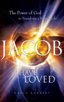 Image of Jacob I Have Loved by Lance Lambert Paperback