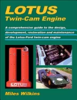 Image of lotus twin cam engine a comprehensive guide to the design development resto