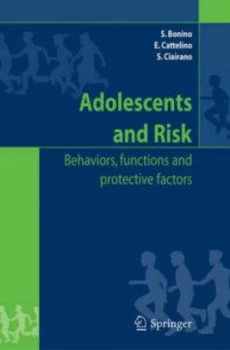 Image of Adolescents and Risk by Silvia Bonino Hardback