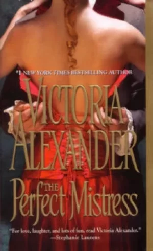 Image of The perfect mistress by Victoria Alexander