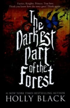 Image of The Darkest Part of the Forest by Holly Black Hardback