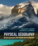 Image of physical geography great systems and global environments