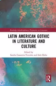 Image of Latin American Gothic in Literature and Culture