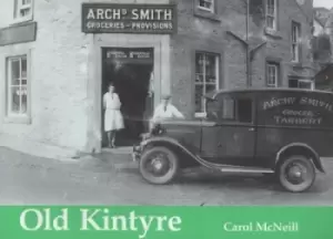 Image of Old Kintyre by Carol McNeill