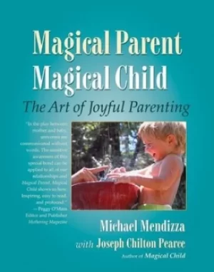 Image of Magical parent magical child by Michael Mendizza