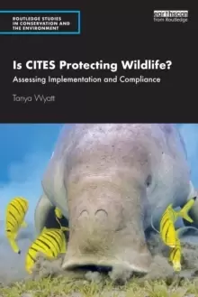 Image of Is CITES Protecting Wildlife? Assessing Implementation and Compliance