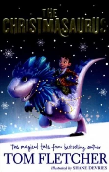 Image of The Christmasaurus by Tom Fletcher Book