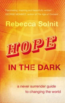 Image of Hope in the Dark by Rebecca Solnit Paperback