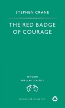 Image of The Red Badge of Courage by Stephen Crane Paperback