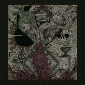 Image of Shambles - Primitive Death Trance Vinyl