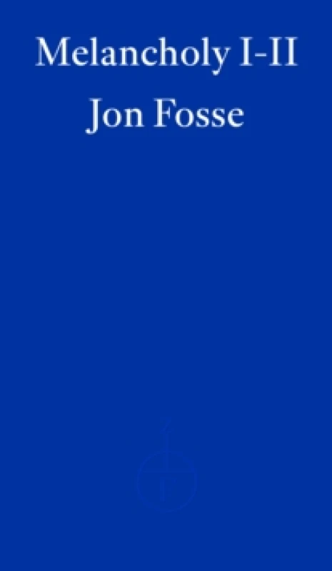 Image of Melancholy I-II Paperback / softback