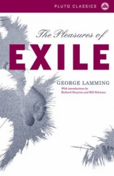 Image of The Pleasures of Exile by George Lamming Book