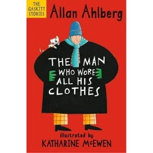 Image of The Man Who Wore All His Clothes Paperback / softback 2018