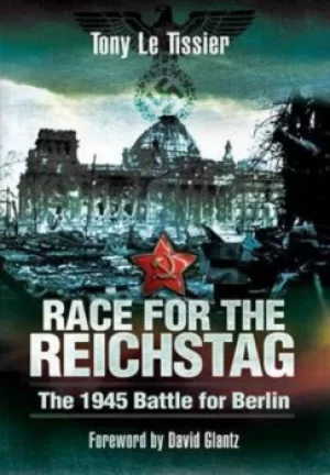 Image of Race for the Reichstag by Tony Le Tissier