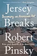 Image of jersey breaks becoming an american poet