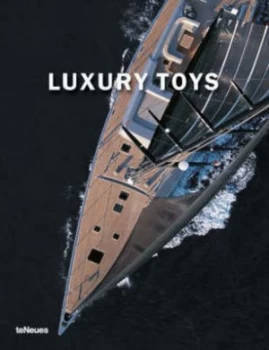 Image of Luxury Toys by Borja De Miguel Hardback
