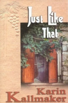 Image of Just like That by Karin Kallmaker Paperback