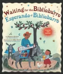 Image of Waiting for the Biblioburro/Esperando el Biblioburro : (Spanish-English bilingual edition)