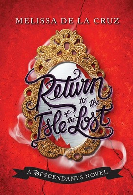 Image of Disney Return to the Isle of the Lost by Melissa De La Cruz Paperback