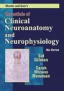 Image of manter and gatzs essentials of clinical neuroanatomy and neurophysiology 10