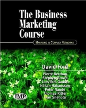 Image of The Business Marketing Course by David Ford Paperback