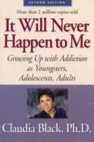 Image of it will never happen to me growing up with addiction as youngsters adolesce